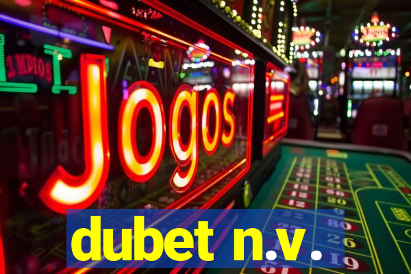 dubet n.v.